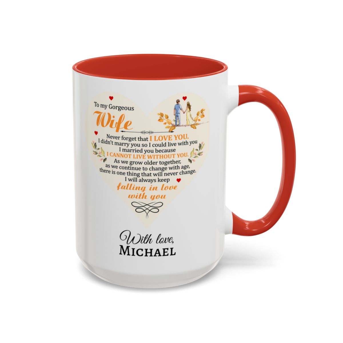 To My Gorgeous Wife Mug – “I Will Always Keep Falling in Love With You”