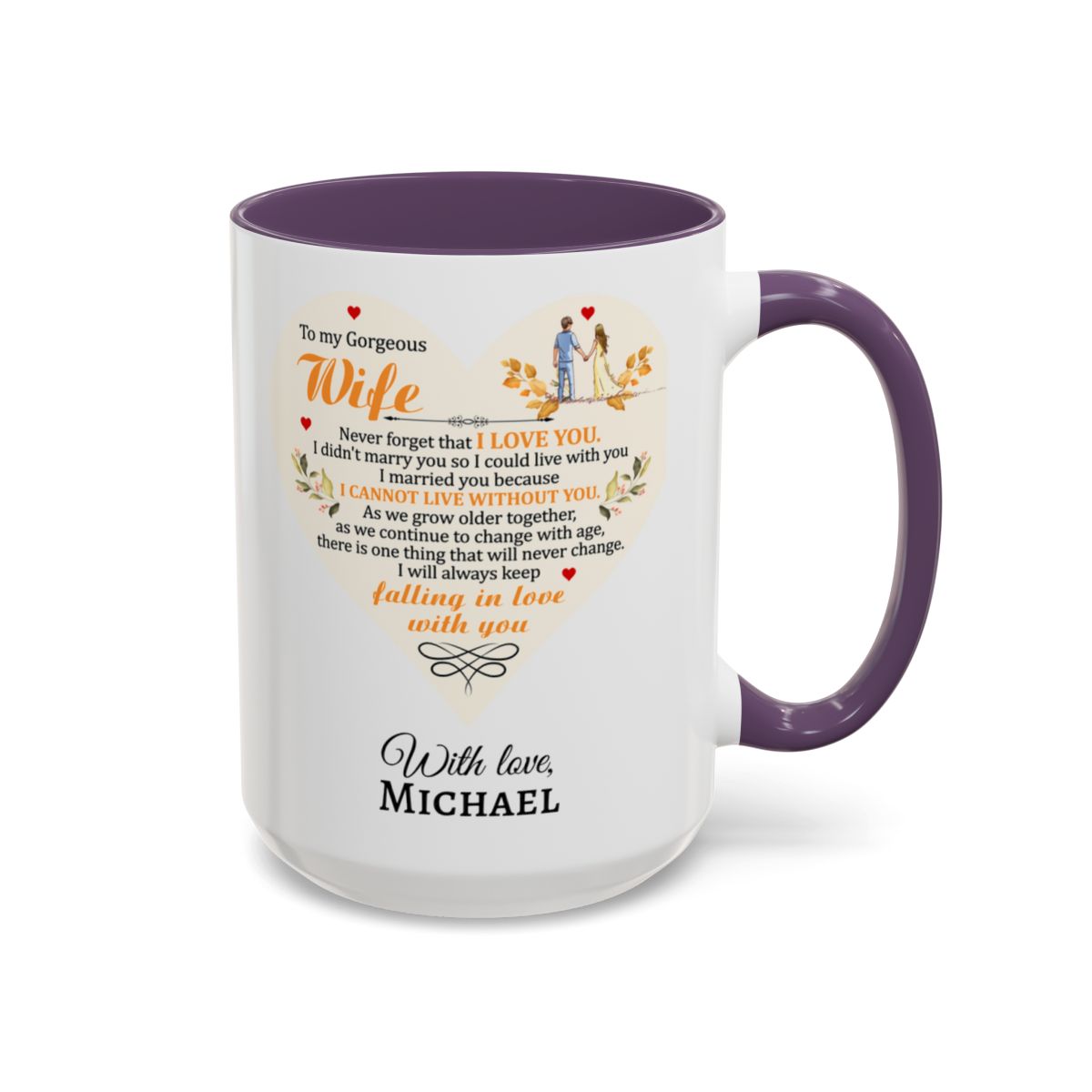 To My Gorgeous Wife Mug – “I Will Always Keep Falling in Love With You”