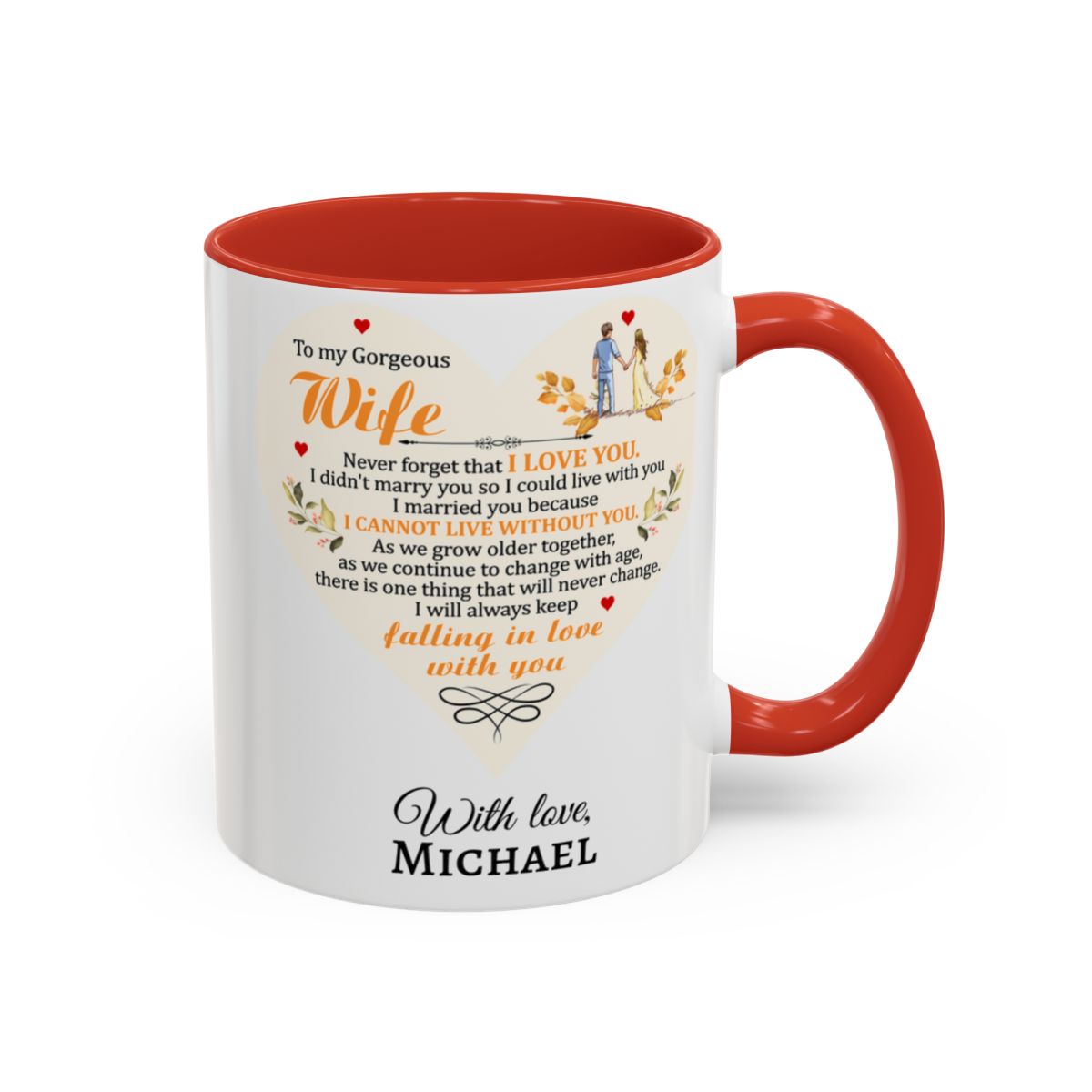To My Gorgeous Wife Mug – “I Will Always Keep Falling in Love With You”