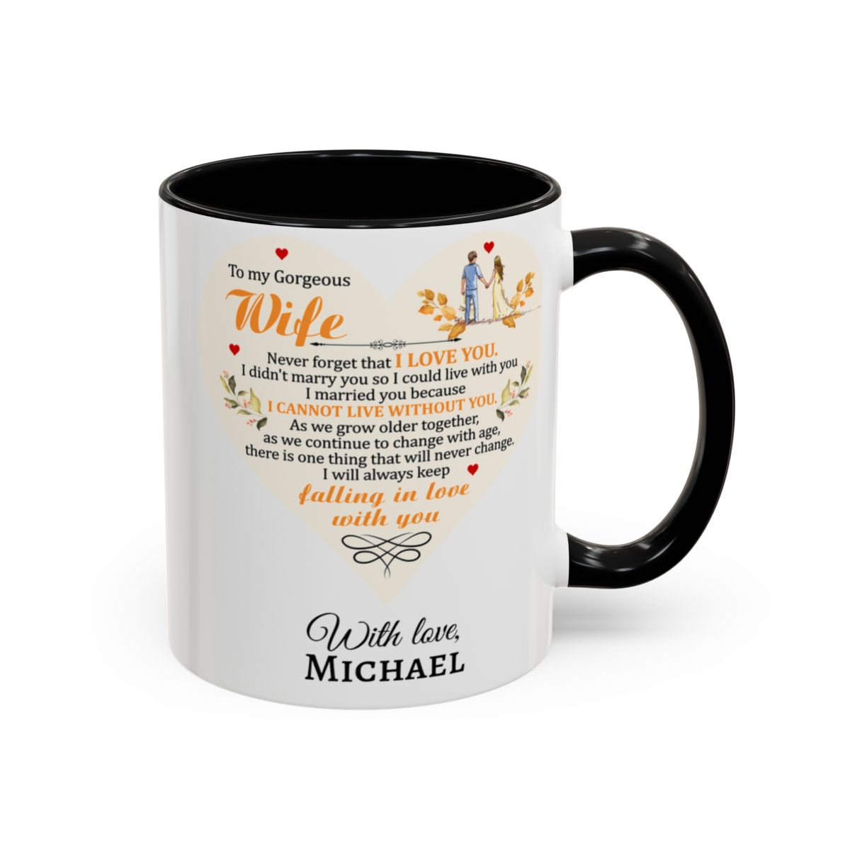 To My Gorgeous Wife Mug – “I Will Always Keep Falling in Love With You”
