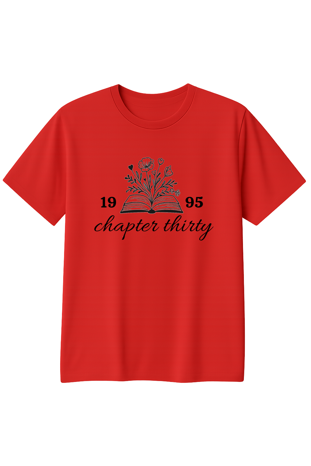 Chapter Thirty + Custom Birth Year — Personalized T-Shirt