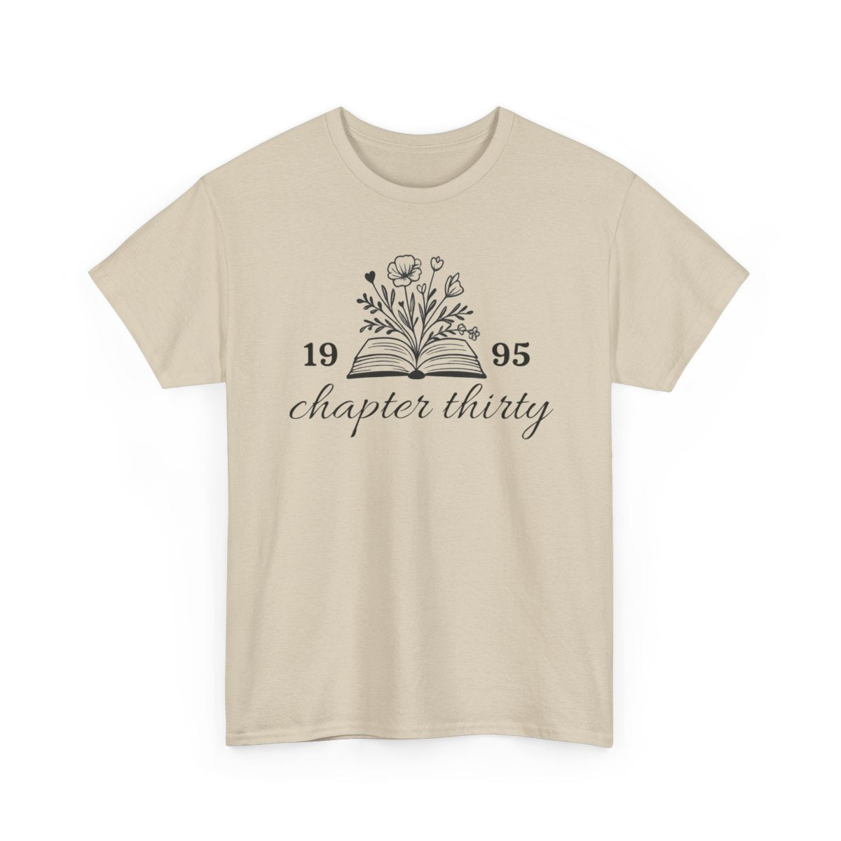 Chapter Thirty + Custom Birth Year — Personalized T-Shirt
