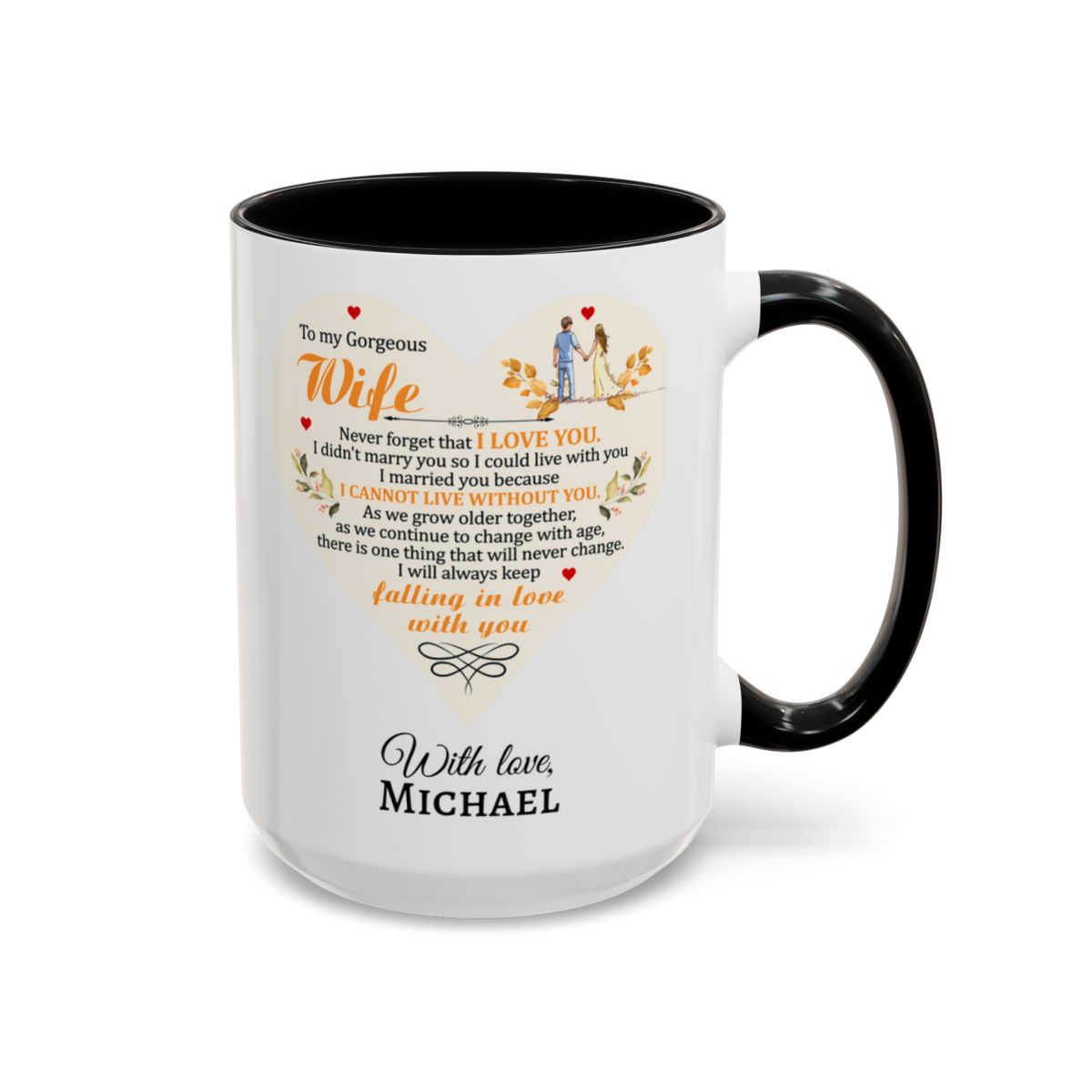 To My Gorgeous Wife Mug – “I Will Always Keep Falling in Love With You”