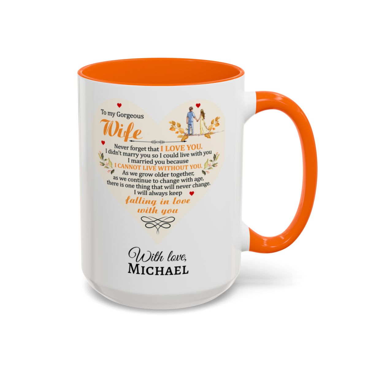 To My Gorgeous Wife Mug – “I Will Always Keep Falling in Love With You”